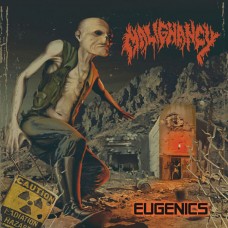 MALIGNANCY - Eugenics CD